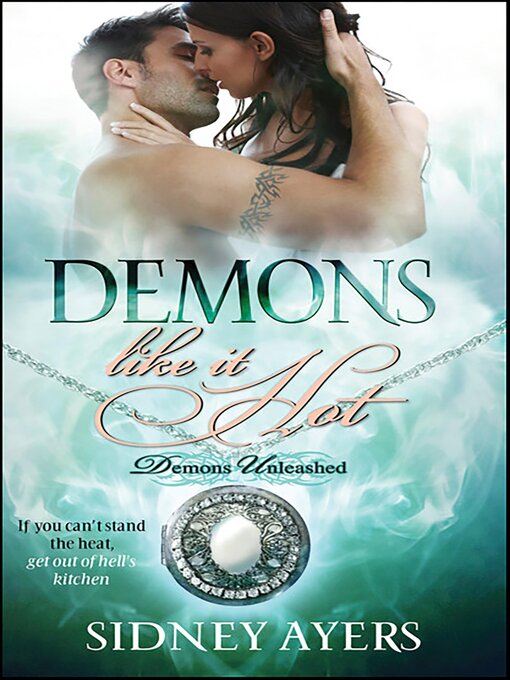 Title details for Demons Like It Hot by Sidney Ayers - Available